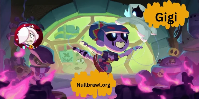 Null's Brawl Gigi Brawler