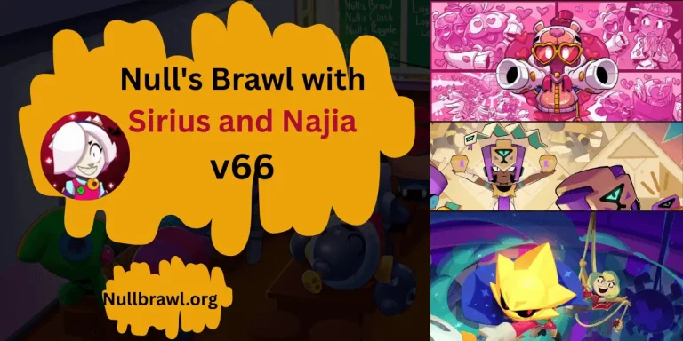 Null's Brawl New Update V66.263